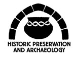 Historic Preservation and Archaeology